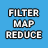 Filter / Map / Reduce